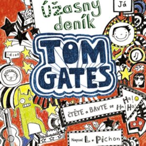 Úžasný deník – Tom Gates (Liz Pichon) (česky)