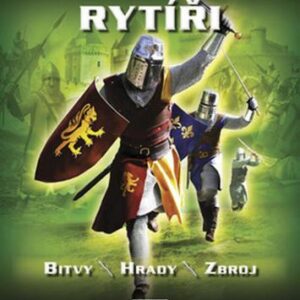 Rytíři (Philip Steele) (česky)