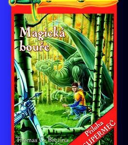 Dračí meč – Magická bouře (Thomas C. Brezina) (česky)