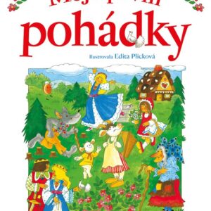 Moje první pohádky (Edita Plicková) (česky)