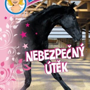 Líza a spol. – Nebezpečný útěk (Dagmar Hoßfeld) (česky)