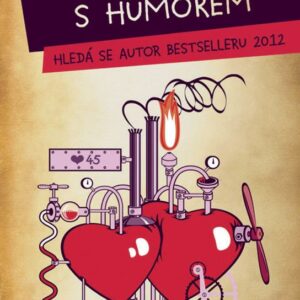 O vztazích s humorem – Hledá se autor bestselleru 2012 (Pavel Hewlit) (česky)