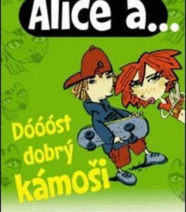 Dóóóst dobrý kámoši (Karen McCombieová) (česky)