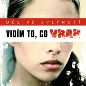 Děsivé splynutí – Vidím to, co vrah (Jill Hathaway) (česky)