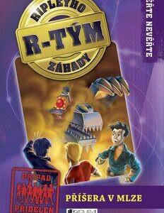 Ripleyho záhady R-TÝM – Příšera v mlze (Kay Wilkins) (česky)