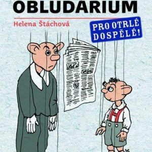 Spejblovo politické obludárium (Helena Štáchová) (česky)