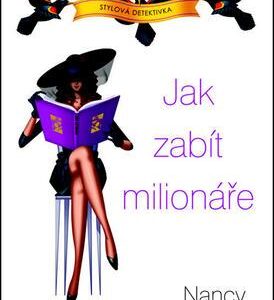 Jak zabít milionáře (Nancy Martinová) (česky)
