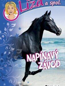 Líza a spol. – Napínavý závod (Dagmar Hoßfeld) (česky)