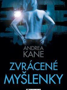 Zvrácené myšlenky (Andrea Kane) (česky)