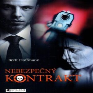 Nebezpečný kontrakt (Brett Hoffmann) (česky)