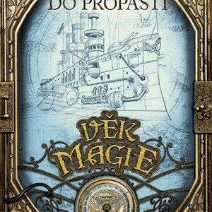 Věk magie – Do propasti (Bernd Perplies) (česky)