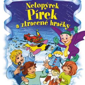 Netopýrek Pírek a ztracené hračky (František Ber) (česky)