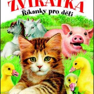 Zvířátka – Říkanky pro děti (Jiří Žáček) (česky)