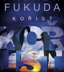 Kořist (Andrew Fukuda) (česky)