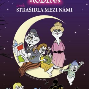 Ducháčkovic rodina aneb Strašidla mezi námi (Sandra Vebrová) (česky)