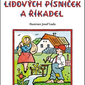 Velká kniha lidových písniček a říkadel (Josef Lada) (česky)