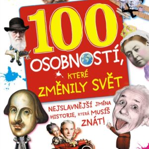 100 osobností, které změnily svět (Philip Parker) (česky)
