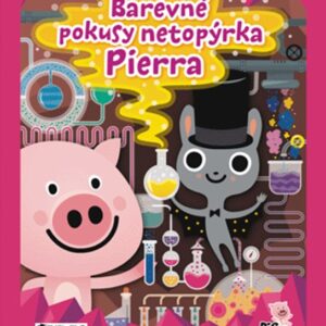 Barevné pokusy netopýrka Pierra (Zuzana Pavésková) (česky)