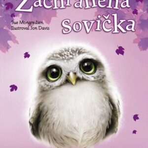 Příběhy se šťastným koncem - Zachráněná sovička (Eva Brožová) (česky)