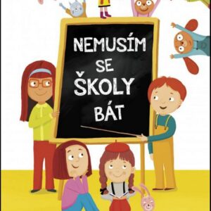 Nemusím se školy bát (Lenka Vymazalová) (česky)