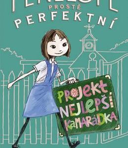 Penelope - prostě perfektní: Projekt Nejlepší kamarádka (Chrissie Perryová) (česky)