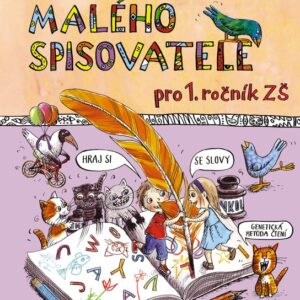 Písanka malého spisovatele (Dita Nastoupilová) (česky)