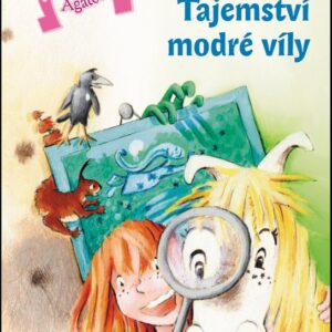 Pátrání s Agátou - Tajemství modré víly (T.B. Lloyd) (česky)