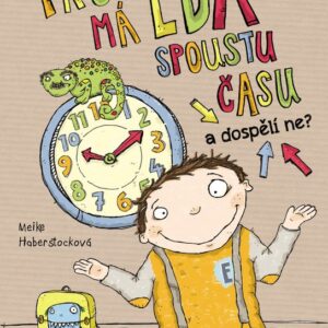 Proč má Eda spoustu času a dospělí ne? (Meike Haberstocková) (česky)