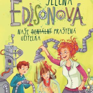 Slečna Edisonová – naše (geniální) praštěná učitelka (Irene Zimmermannová) (česky)