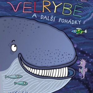O moudré velrybě a další pohádky (Monika Nikodémová) (česky)