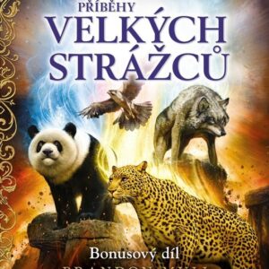 Spirit Animals – Příběhy Velkých strážců (Mull Brandon) (česky)