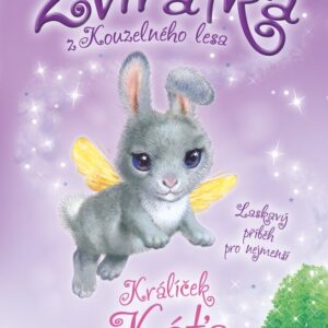 Zvířátka z Kouzelného lesa – Králíček Káťa (Lily Small) (česky)