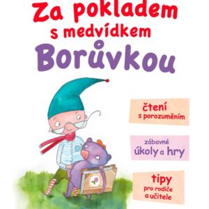 Za pokladem s medvídkem Borůvkou (Karolina Václavíková) (česky)