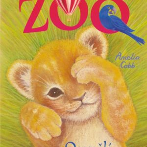Ema a její kouzelná zoo - Osamělé lvíče (Amelia Cobb) (česky)
