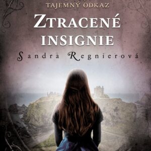 Panův tajemný odkaz – Ztracené insignie (Sandra Regnier) (česky)