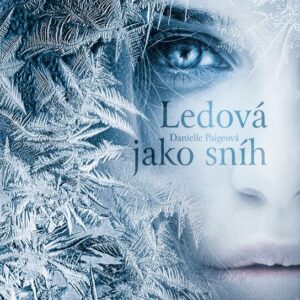 Ledová jako sníh (Paige Danielle) (česky)