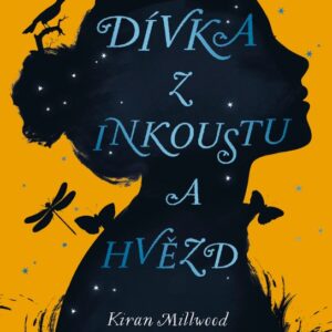 Dívka z inkoustu a hvězd (Kiran Millwood Hargrave) (česky)