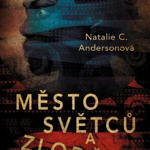 Město světců a zlodějů (Natalie C. Andersonová) (česky)