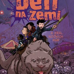 Poslední děti na Zemi a král nočních můr (Brallier Max) (česky)