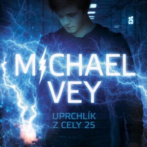 Michael Vey Uprchlík z cely 25 (Evans Richard Paul) (česky)