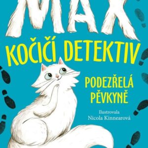 Max – kočičí detektiv: Podezřelá pěvkyně (Sarah Todd Taylor) (česky)