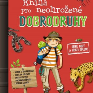 Kniha pro neohrožené dobrodruhy (autora  nemá) (česky)