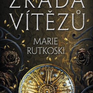 Zrada vítězů (Rutkoski Marie) (česky)