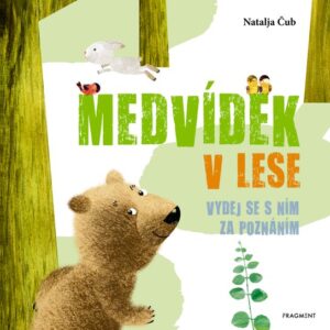 Medvídek v lese (Natalja Čub) (česky)