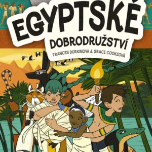 Histronauti - Egyptské dobrodružství (Frances Durkinová) (česky)