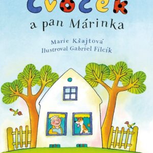 Cvoček a pan Márinka (Marie Kšajtová) (česky)