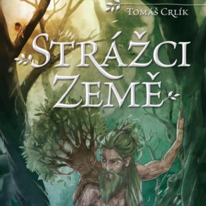 Strážci Země (Tomáš Crlík) (česky)