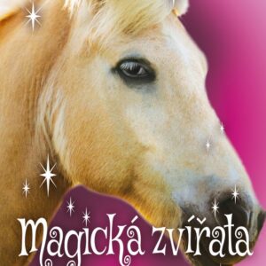 Magická zvířata – Koníkova záhada (Holly Webb) (česky)