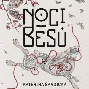 Noci běsů (Kateřina Šardická) (česky)