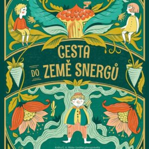 Cesta do země snergů (Veronica Cossantelli) (česky)